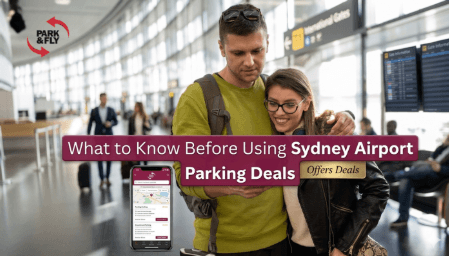 What to Know Before Using Sydney Airport Parking Deals